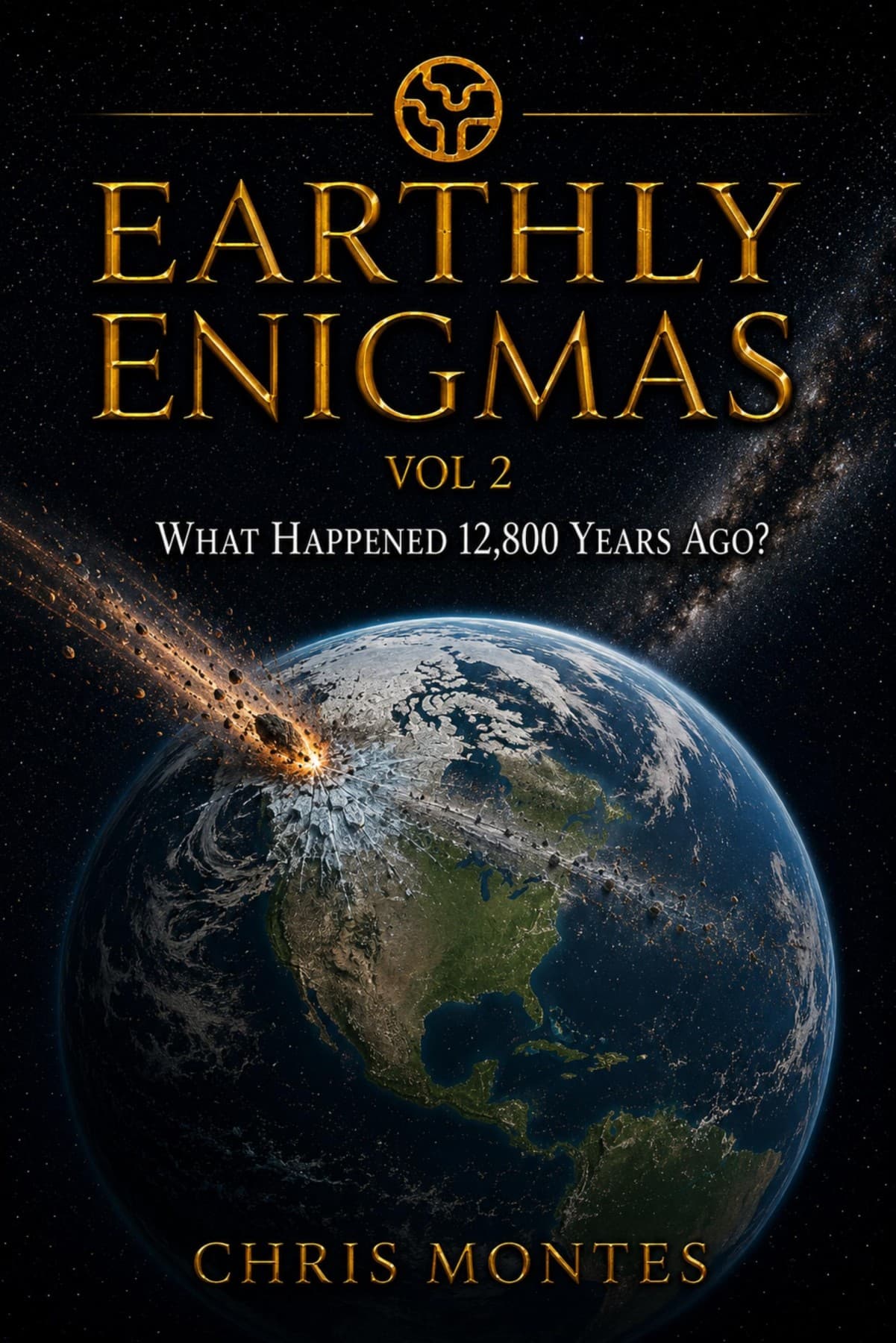 Vol 2 — What Happened 12,800 Years Ago?